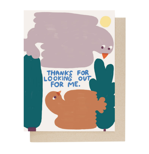 Thanks for looking out for me card