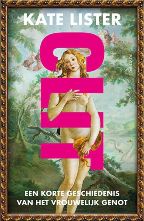 Clit - het verhaal van de vrouwelijke lust