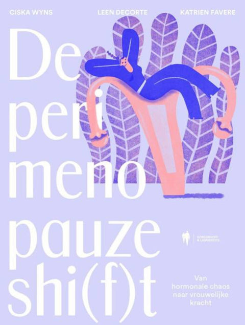 De perimenopauze shi(f)t - van hormonale chaos naar vrouwelijke kracht