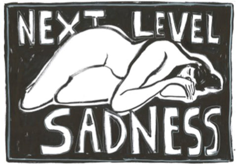 Wenskaart "Next level sadness"