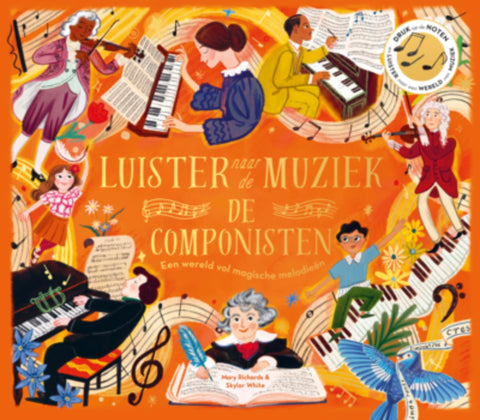 Luister naar de muziek: de componisten - een wereld vol magische melodieën