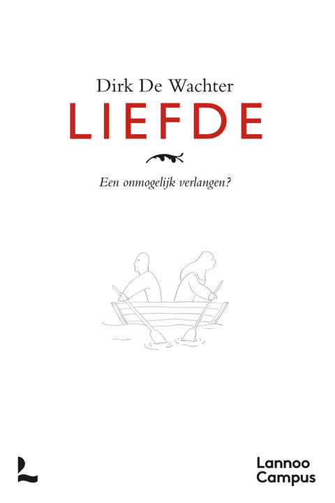 Liefde - een onmogelijk verlangen?