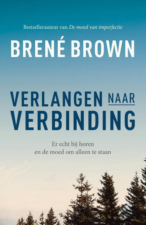 Verlangen naar verbinding - er echt bij horen en de moed om alleen te staan