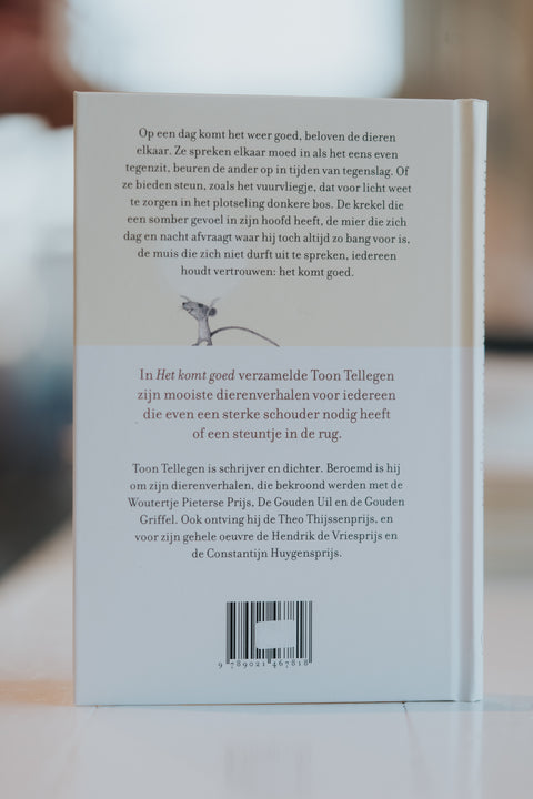 Het komt goed - dierenverhalen vol moed