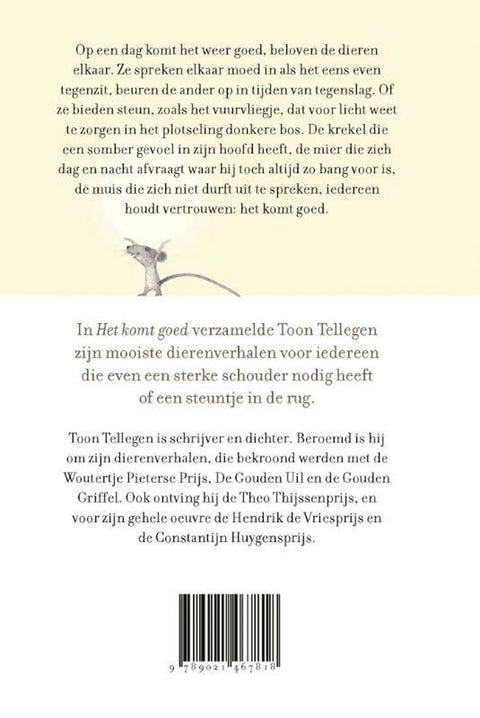 Het komt goed - dierenverhalen vol moed