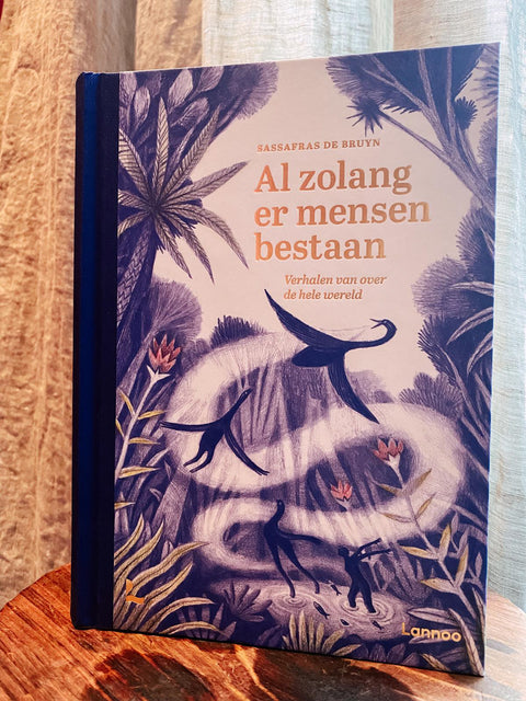 Al zolang er mensen bestaan - tedere tekeningen & hartverwarmende verhalen