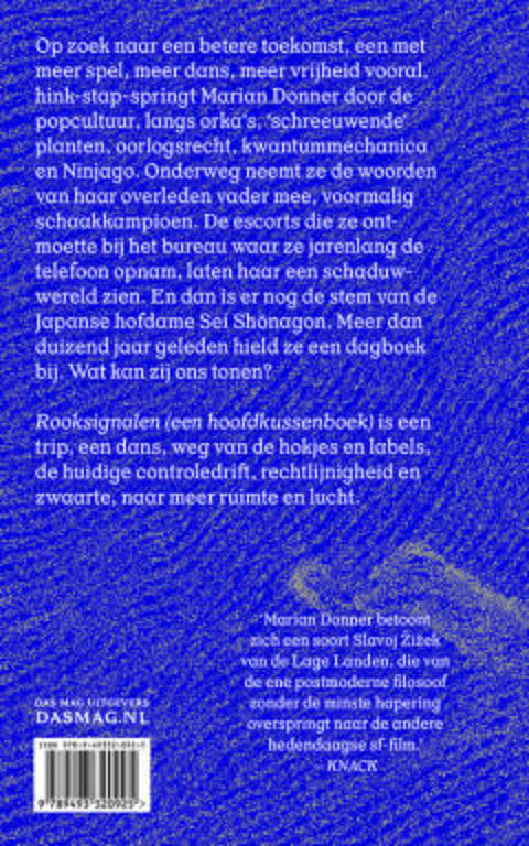 Rooksignalen - het hoofdkussenboek dat je kippenvel bezorgt