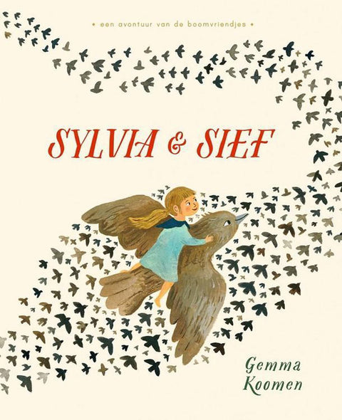 Sylvia & Sief: een avontuur van de boomvriendjes